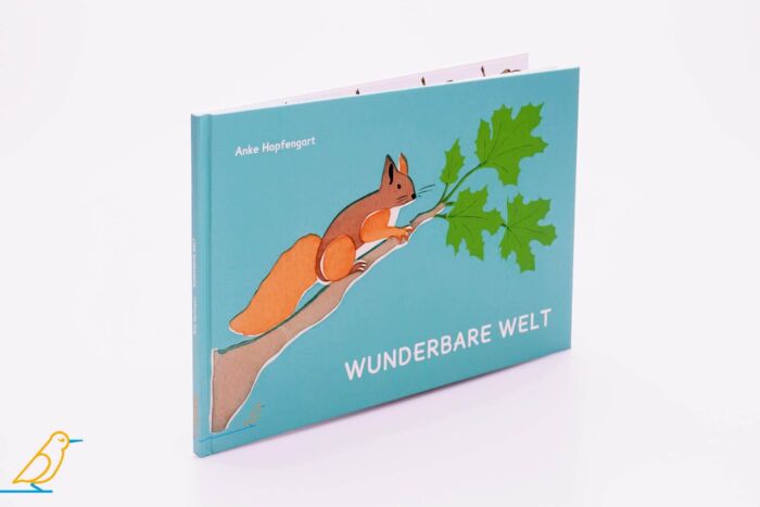 Produktansicht Bilderbuch „Wunderbare Welt“ von Anke Hopfengart