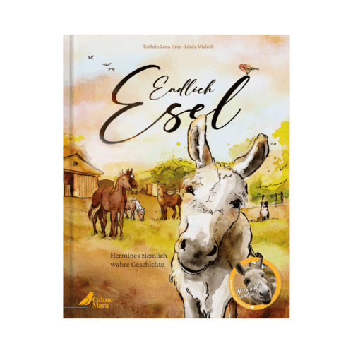Buch-Cover: Esel steht auf Ponyhof, "Endlich Esel"