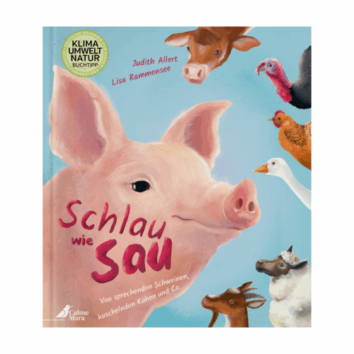 Buch-Cover: riesiges Schwein, eine Kuh, ein Huhn und weitere Tiere, "Schlau wie Sau"