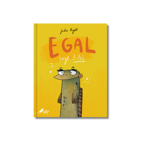 Cover des Kinderbuchs "Egal, sagt Aal"