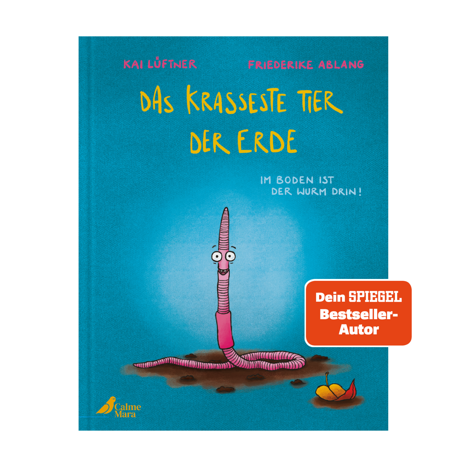 Cover des Buchs "Das krasseste Tier der Erde", auf dem ein Regenwurm abgebildet ist
